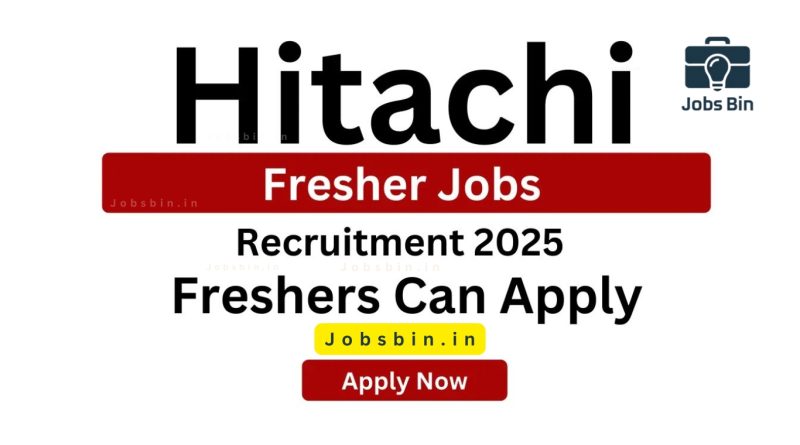 Hitachi Recruitment 2025 | Apply Now