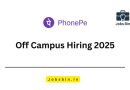 PhonePe Off Campus 2025 Recruitment